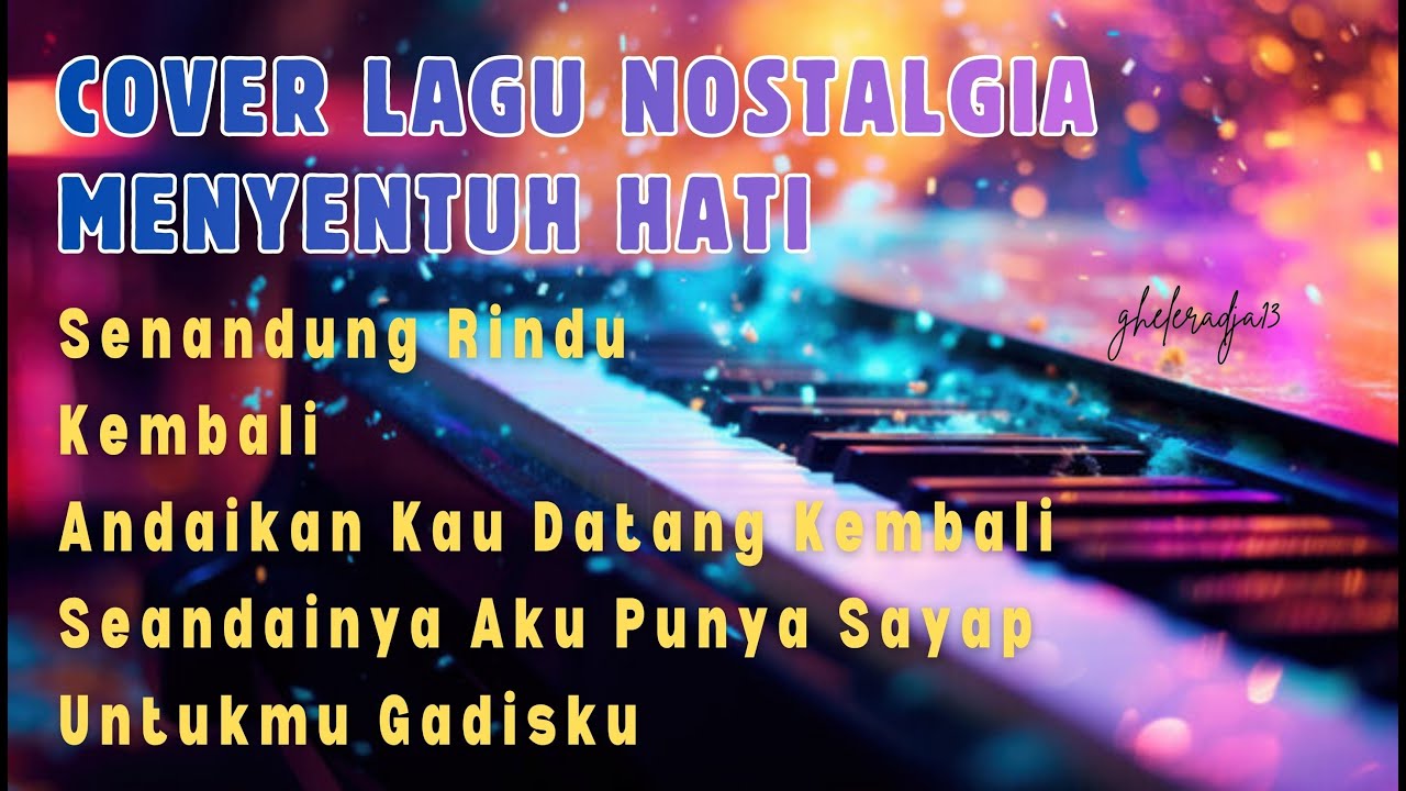 Cover Lagu Nostalgia Menyentuh Hati