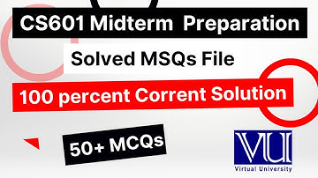 CS601 Midterm Preparation  || CS601 Midterm Solved MCQS