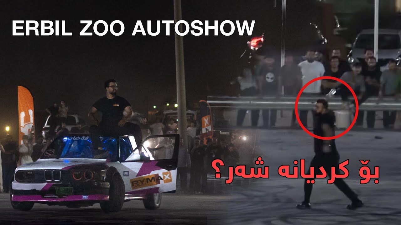 ERBIL ZOO - AUTOSHOW + DRIFT 2025