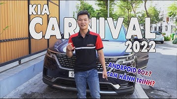 [Gợi ý] Kia Carnival 2022 trang bị thêm Option nào để xuống phố? | Văn Duy