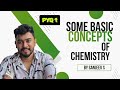 Class 11 Chemistry Chapter 1 PYQ Part 1 | Some Basic Concepts of Chemistry | KCET NEET JEE COMEDK