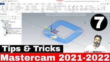 Mastercam 2021 -2022 Tips & Tricks No-7 | Mastecam 2021 tutorials for beginners
