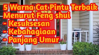 The Best Paint Colors for Home Doors According to Feng Shui || #fengshuicolors #doorpaintcolors #...