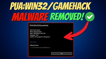 How to Remove PUA:Win32/GameHack Malware