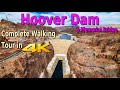 HOOVER DAM WALKING TOUR in 4K | THINGS TO DO IN LAS VEGAS