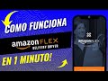 Como Funciona la Aplicación de Amazon FLEX En 1 MINUTO 2025!