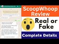 Scoopwhoop real or fake  scoopwhoop indian online media company  payment proof  scam or legit