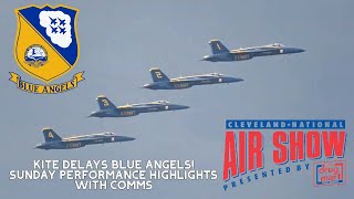 Blue Angels Sunday Performance at Cleveland Air Show. Delayed by Kite! With Comms.