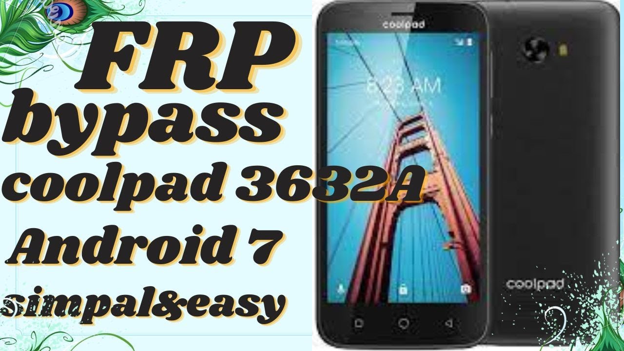 coolpad 3632a frp bypass/coolpad 3632a unlock frp android 7 - YouTube