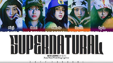 NewJeans (뉴진스) - Supernatural [Color Coded Lyrics Han_Kan_Rom_Eng] (1 Hour Loop)