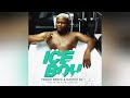 Prince Benza & Master KG - ICE BOY (ft CK The DJ & Leon Lee) [Official Audio]