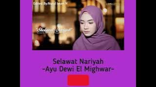 Selawat Nariyah-Ayu Dewi El Mighwar