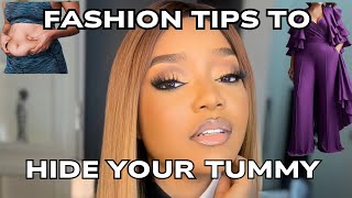 STYLE TIPS TO HIDE YOUR TUMMY WHILE LOOKING STYLISH | STYLES THAT HIDES YOUR STOMACH