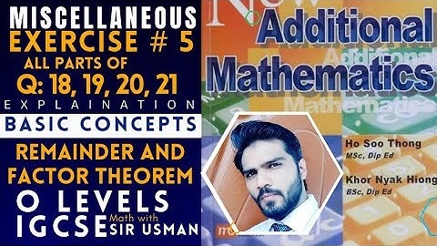 Q 22 till 28 miscellaneous exercise 5 , Remainder and Factor Theorem, chapter 5 , o level add math