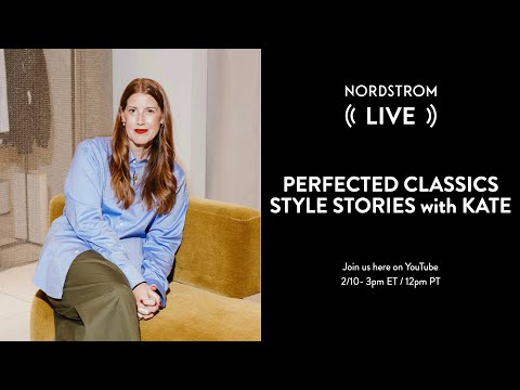 Perfected Classics | Style Stories with Kate