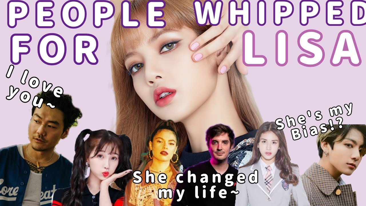 CELEBRITIES WHO LOVE LISA| Lisa fanboys