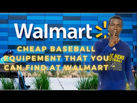 Cheap baseball equipment that you find at Walmart by Deion Davis