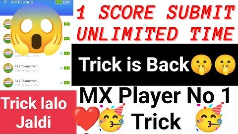 MX player mein ek he score  ko unlimited time submit Karen | Mx Player Game 1 score submit unlimited