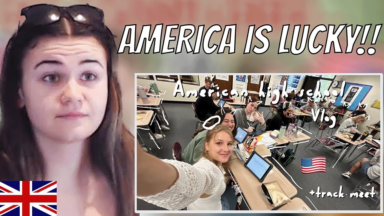 Brit Reacts to a day in the life of an exchange student in an American high school