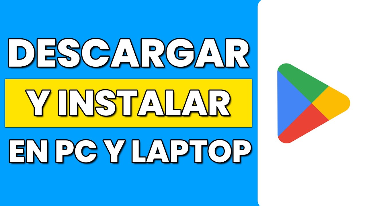 Cómo Descargar Aplicaciones en PC Windows | Instalar Google Play Store ...