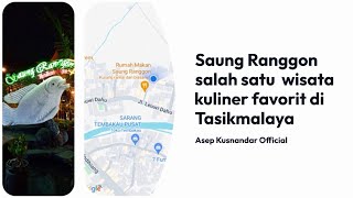 WISATA KULINER SAUNG RANGGON TASIKMALAYA