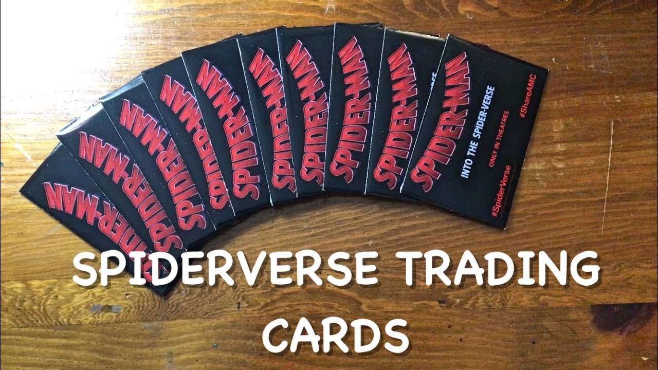 OPENING 10 Packs of Spider Verse Trading Cards