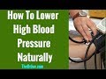 How To Lower Your High Blood Pressure Quickly At Home Naturally Without Medication Now