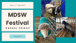 My First Visit to Maryland Sheep & Wool // Casual Friday S7E11