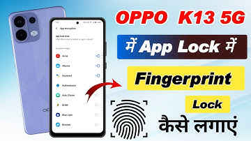 Oppo k13 5g me app lock me fingerprint lock kaise lagaye !! Oppo k13 app fingerprint lock settings