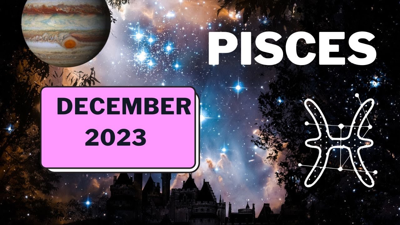 Pisces December Horoscope 2023. What to Expect from December's Mercury
