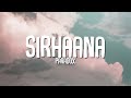 Paradox  sirhaana lyrics  ep  the unknown letter  lyrical resort hindi