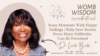 Scary Moments With Happy Endings | Baby Save Stories Prove Many Stillbirths Can Be Prevented