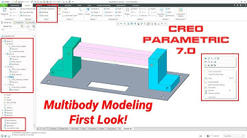 Creo Parametric 7.0 Multibody Modeling First Look!