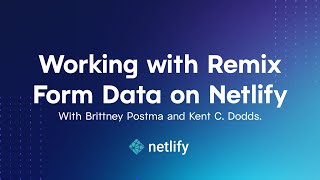 Working with Remix Form Data on Netlify
