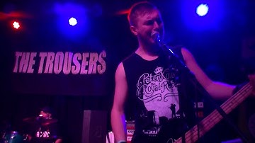 The Trousers You got me rollin