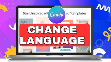 How to Change Language in Canva 2024?