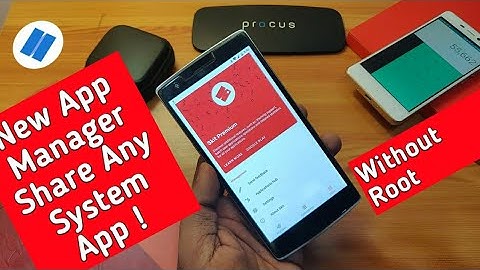 Skit best App Manager | Share , Extract Any Of System App Without Root