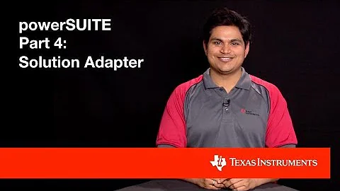 powerSUITE Digital Power Software Tools - Part 4: Solution Adapter