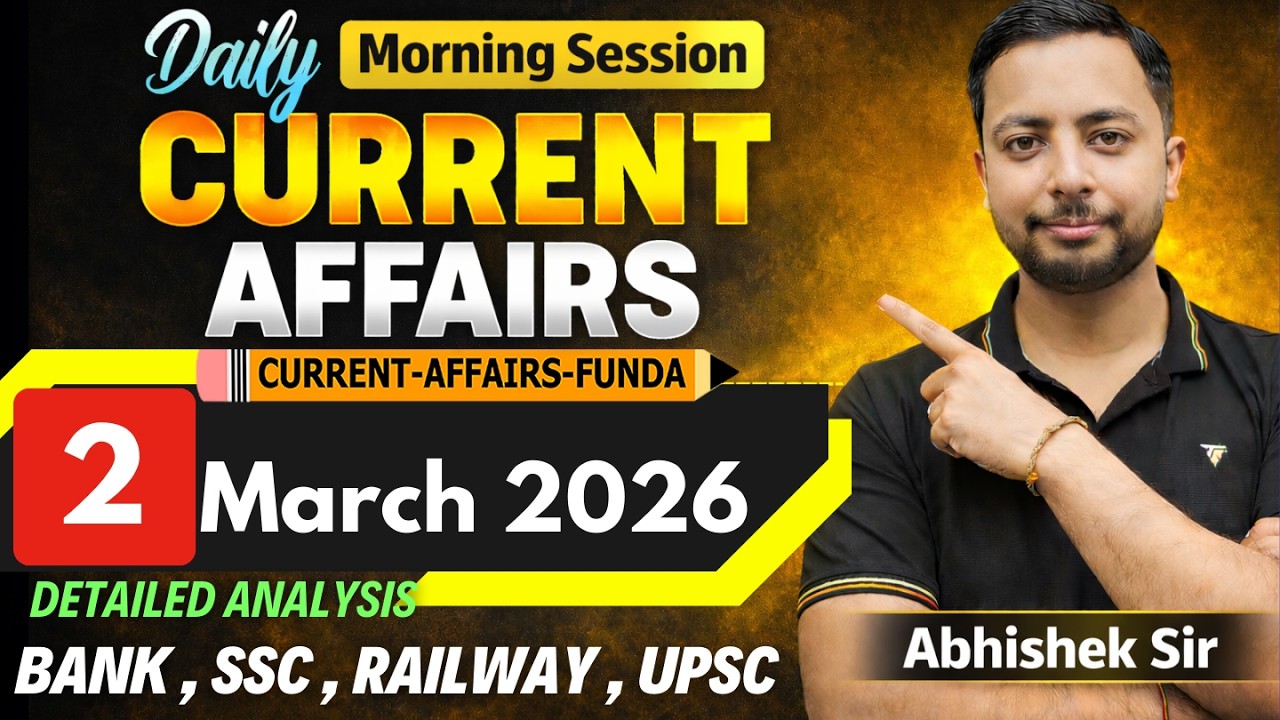 2 MARCH 2026 Current Affairs MCQ | Bank SSC Railway State PSC | Today ...