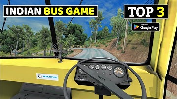 TOP 3 INDIAN BUS SIMULATOR GAMES FOR ANDROID | NEW HIGH GRAPHICS BUS DRIVING GAMES 2023