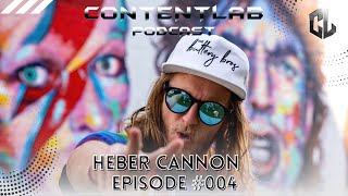 The Journey from CrossFit Media OG to Buttery Bro with Heber Cannon - EP. 004