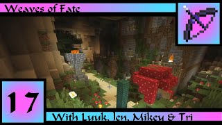 CTM Weaves of Fate-Ep17