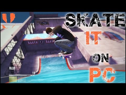 Skate It PC Gameplay at 1080p