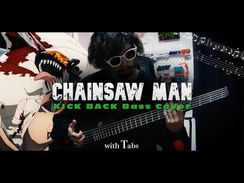 米津玄師 - KICK BACK (Bass Cover with Tabs)