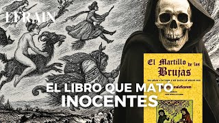 El "Martillo de las Brujas", el libro maldito de la Inquisición [Documental]