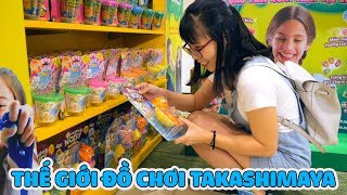 Khám Phá Thế Giới Đồ Chơi Takashimaya