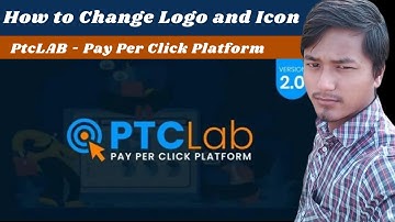 How to Change Logo and Icon PtcLAB - Pay Per Click Platform