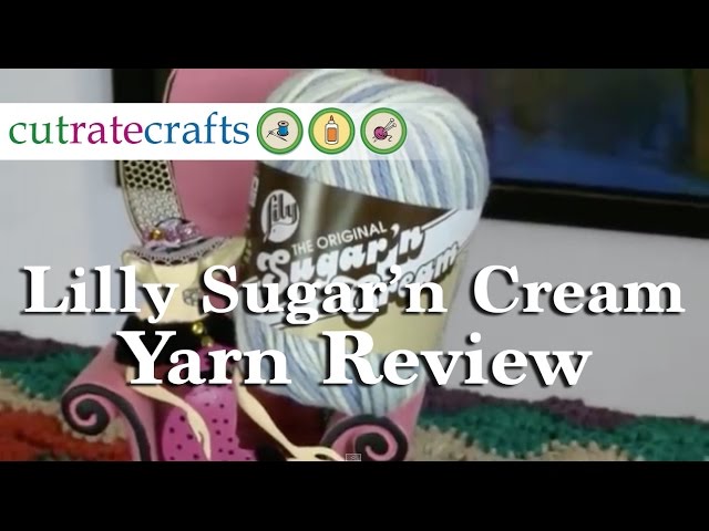 Lily Sugar'n Cream Yarn Review