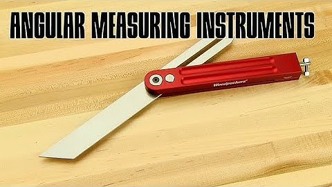 ANGULAR MEASURING INSTRUMENTS