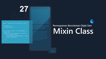 [4K] PBO DART 27. Mixin Class | Dart 3 new Class Modifier